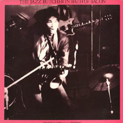 Jazz Butcher, The