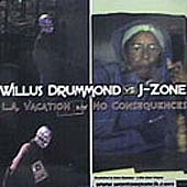 Willus Drummond vs. J-Zone