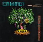 Shamen , the