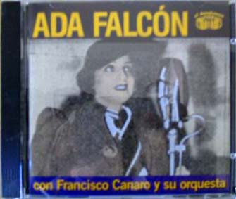 Ada Falcon Con Francisco Canaro Y Su Orquesta