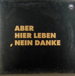 Aber Hier Leben, Nein Danke listings