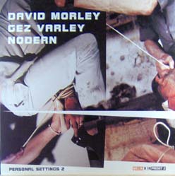 Morley, David / Gez Varley / Nodern