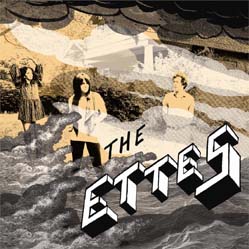 Ettes, The