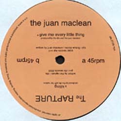 Juan Maclean, The / Rapture, The