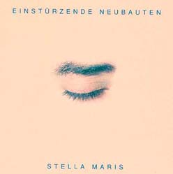 Einstuerzende Neubauten