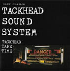 Tackhead Tape Time