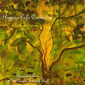 Penguin Cafe Orchestra