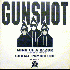 ...mehr Infos zu Gunshot