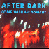 ...mehr Infos zu Come With Me Tonight (in orig. pic. sleeve / some writing on labels / acid / check discogs.com for full info) im PopUp