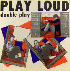 ...mehr Infos zu Play_Loud