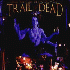 ...mehr Infos zu And_You_Will_Know_Us_By_The_Trail_Of_Dead