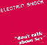 ...mehr Infos zu Electric_Shock