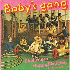 Baby'S Gang Challenger 7''