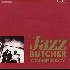 ...mehr Infos zu Jazz_Butcher_The