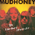 ...mehr Infos zu Mudhoney