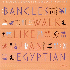 Bangles - Walk Like An Egyptian Single