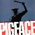 ...mehr Infos zu Pigface