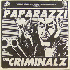 Criminalz / Paparazzi Split Ep 7''